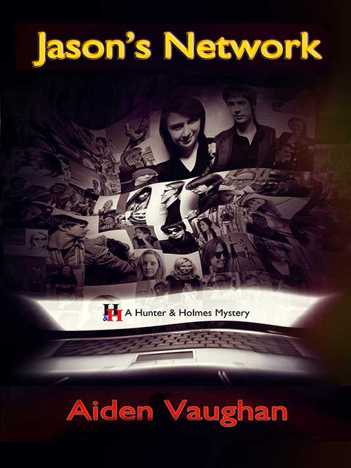 Title details for Jason's Network by Aiden Vaughan - Available